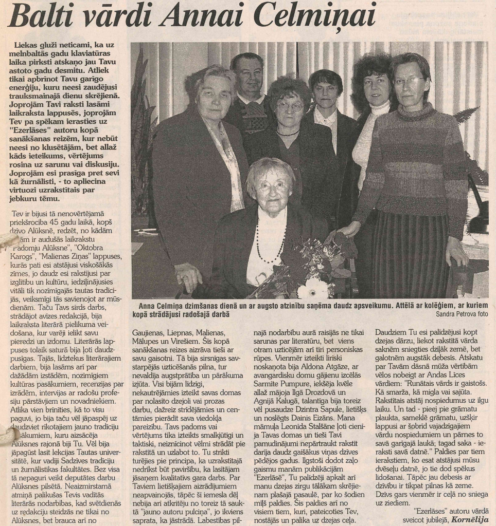 Kornēlijas Apškrūmas Annai Celmiņai veltītie vārdi 80. jubilejā. Malienas Ziņas, 2004. gada 25. novembris