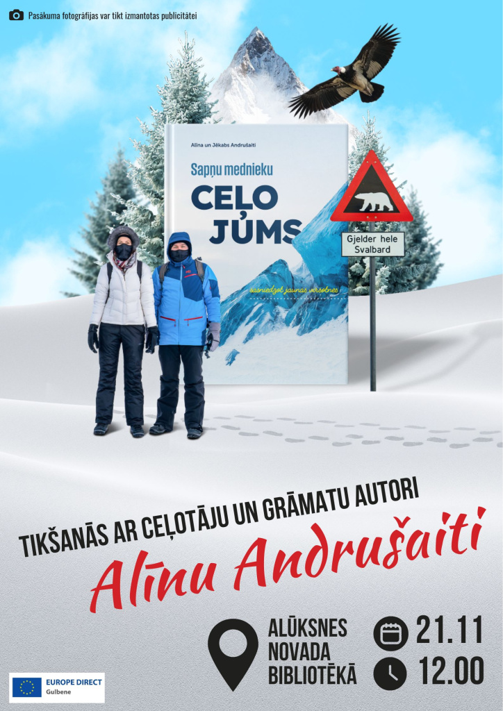Tikšanās ar Sapņu mednieci - ceļotāju, grāmatu autori Alīnu Andrušaiti, plakāts.
