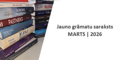 Jauno grāmatu saraksts 2026. gada martā.