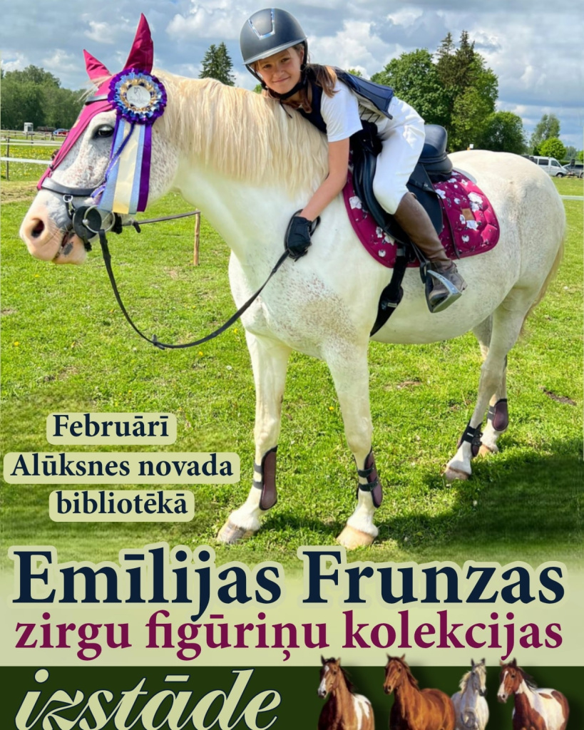 Emīlijas Frunzas zirgu figūriņu izstāde