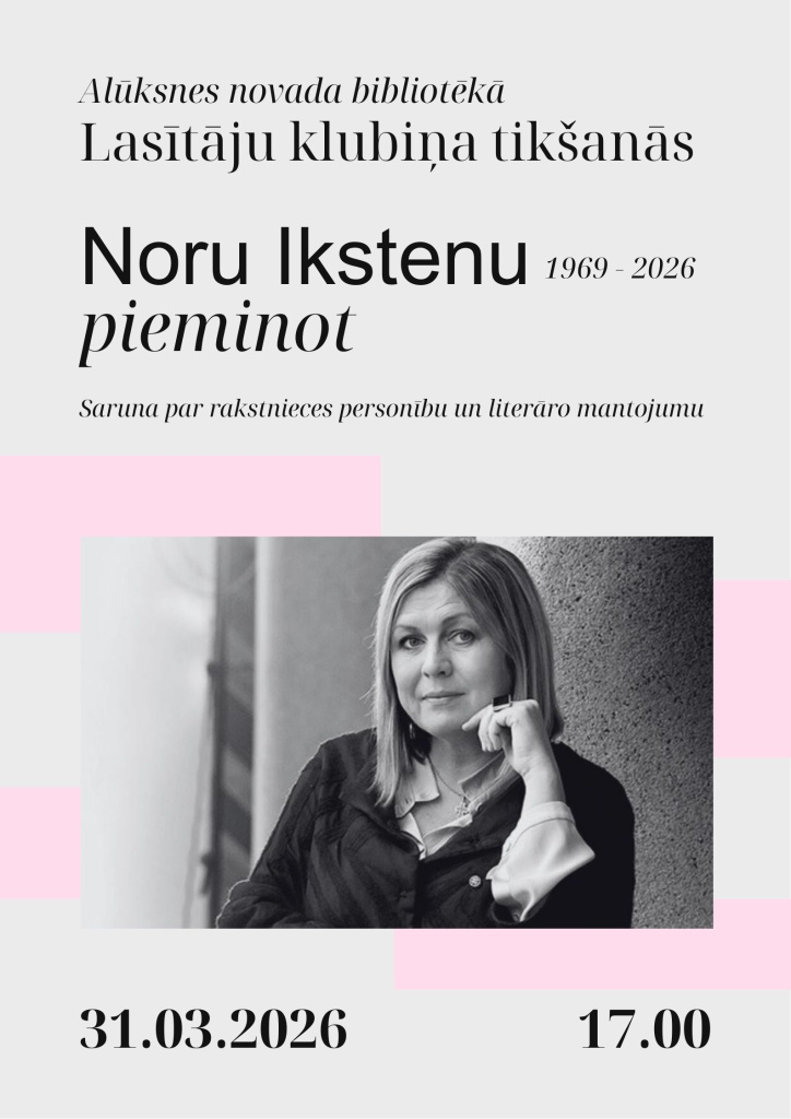 Lasītāju klubiņa tikšanās - Noru Ikstenu pieminot, plakāts.