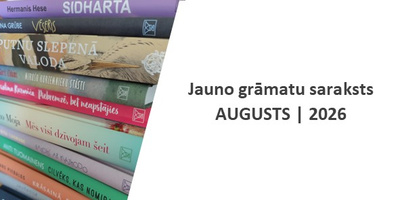 Jauno grāmatu saraksts - augusts, 2026.